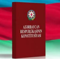 AZƏRBAYCAN RESPUBLİKASININ KONSTİTUSİYASI
